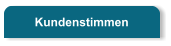Kundenstimmen