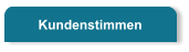 Kundenstimmen