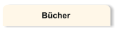 Bücher