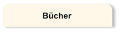 Bücher